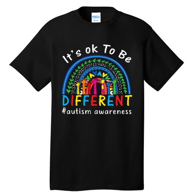 It's Ok To Be Different Autism Awareness Rainbow Tall T-Shirt