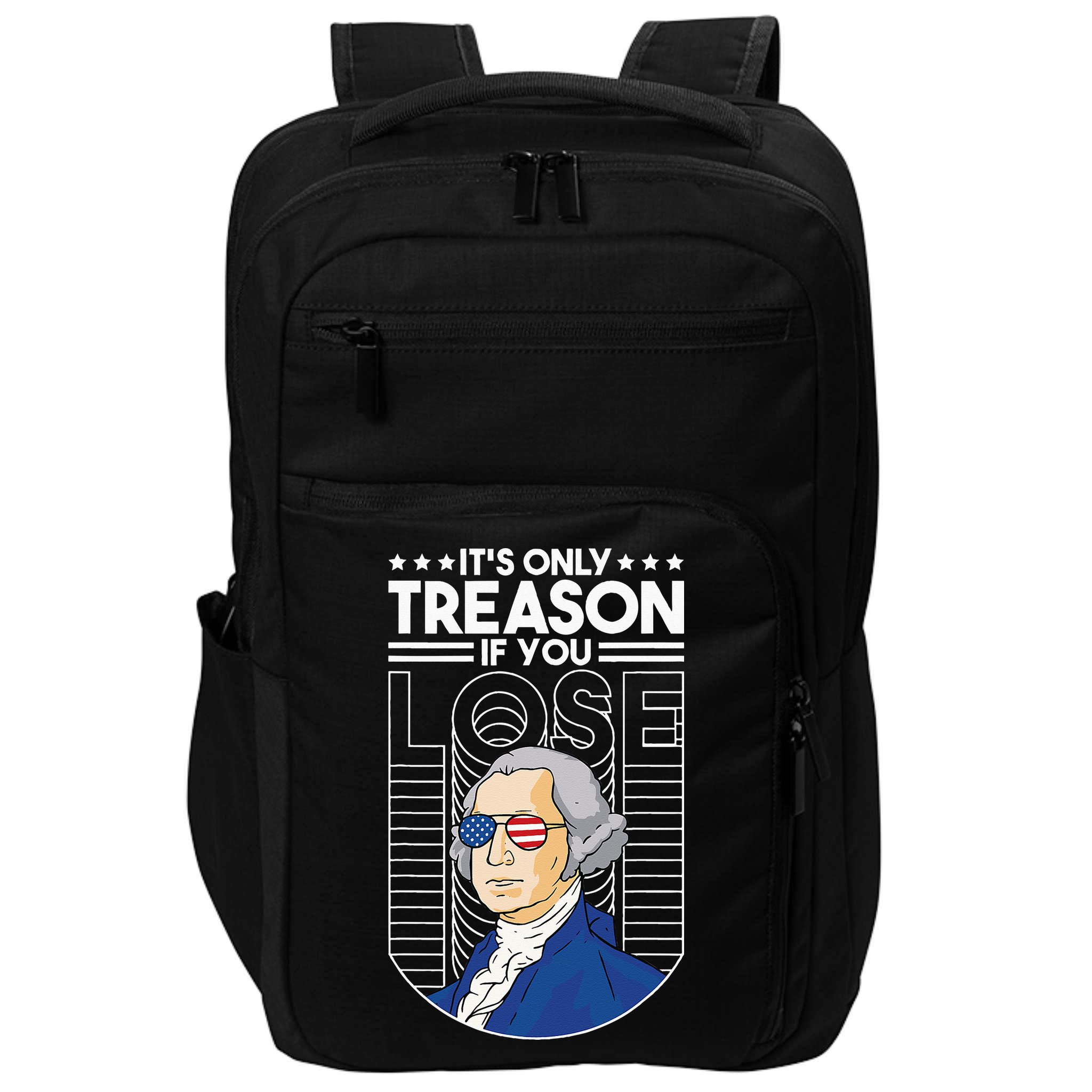 It's Only Treason if You Lose George Washington Impact Tech Backpack