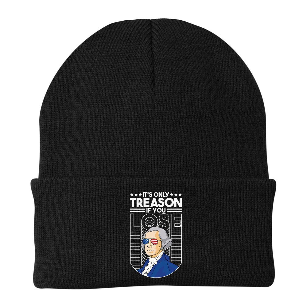 It's Only Treason if You Lose George Washington Beanie