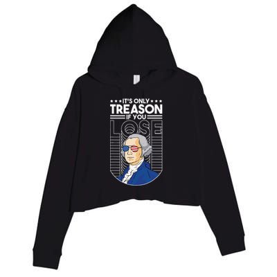 It's Only Treason if You Lose George Washington Crop Fleece Hoodie