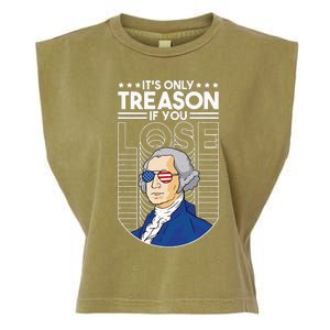 It's Only Treason if You Lose George Washington Garment-Dyed Women's Muscle Tee