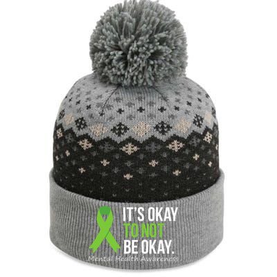 Its Okay To Not Be Okay Mental Health Awareness The Baniff Cuffed Pom Beanie