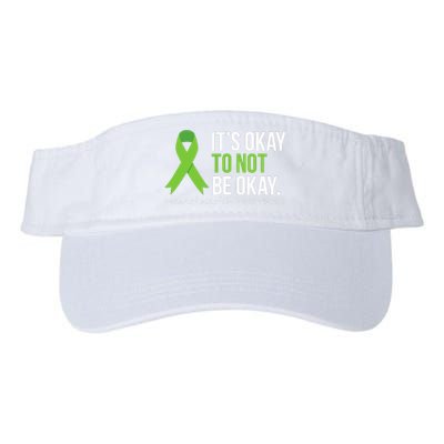 Its Okay To Not Be Okay Mental Health Awareness Valucap Bio-Washed Visor