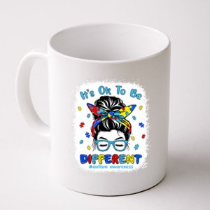 ItS Ok To Be Different Messy Bun Autism Awareness Bleached Funny Gift Coffee Mug