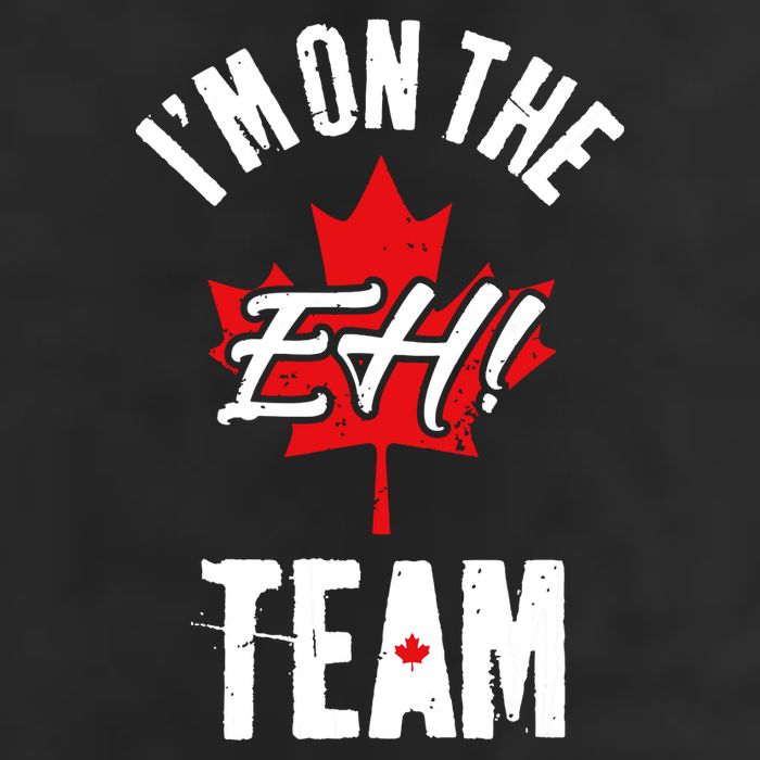 Im On The Eh Team Sports Funny Happy Canada Day Cool Comfort Performance Bucket Hat
