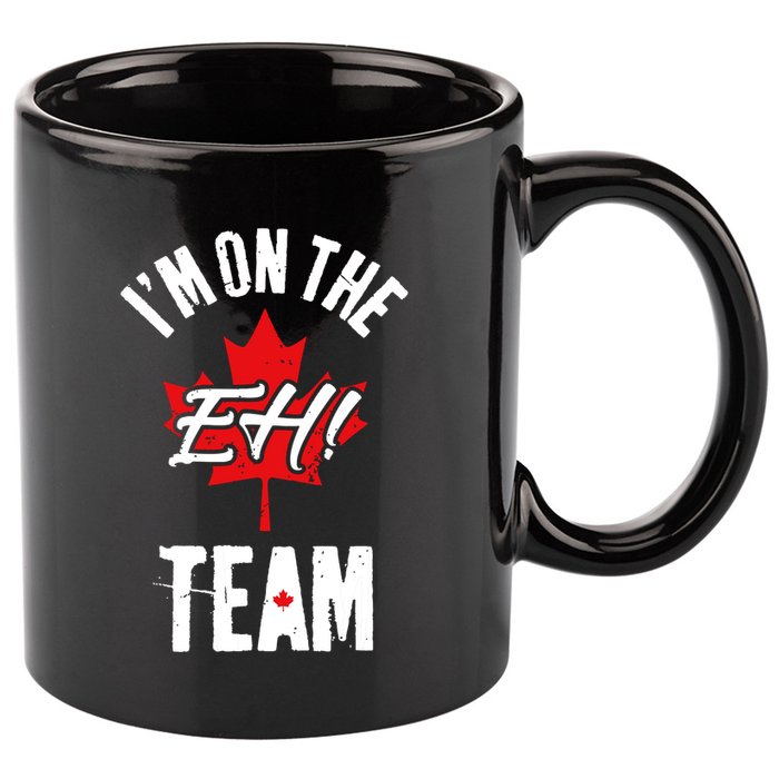 Im On The Eh Team Sports Funny Happy Canada Day 11oz C Handle Ceramic Mug