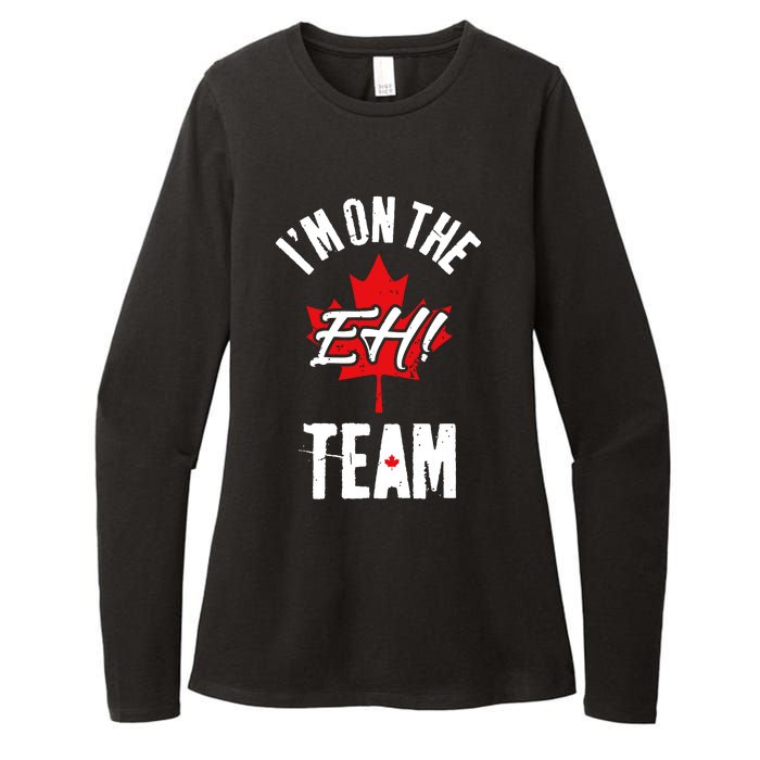 Im On The Eh Team Sports Funny Happy Canada Day Womens CVC Long Sleeve Shirt