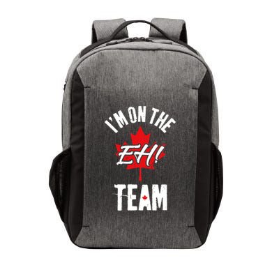 Im On The Eh Team Sports Funny Happy Canada Day Vector Backpack