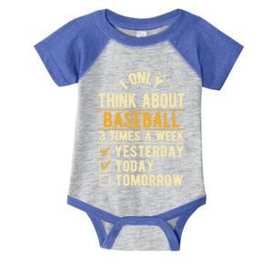 I Only Think About Baseball Funny Baseball Player Humor Gift Infant Baby Jersey Bodysuit