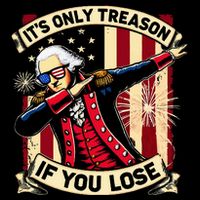 ItS Only Treason If You Lose 4th Of July George Washington 16 in Basic Backpack