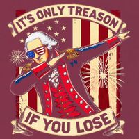ItS Only Treason If You Lose 4th Of July George Washington 16oz Travel Tumbler