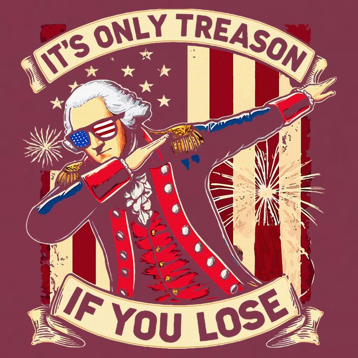 ItS Only Treason If You Lose 4th Of July George Washington 16oz Travel Tumbler