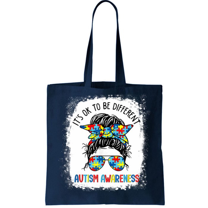 It's Ok To Be Different Autism Awareness Messy Bun Bleached Tote Bag