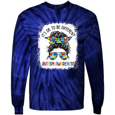 It's Ok To Be Different Autism Awareness Messy Bun Bleached Tie-Dye Long Sleeve Shirt