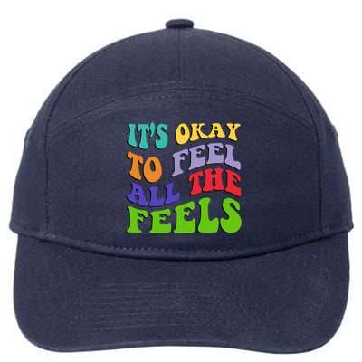 ItS Okay To Feel All The Feels 7-Panel Snapback Hat