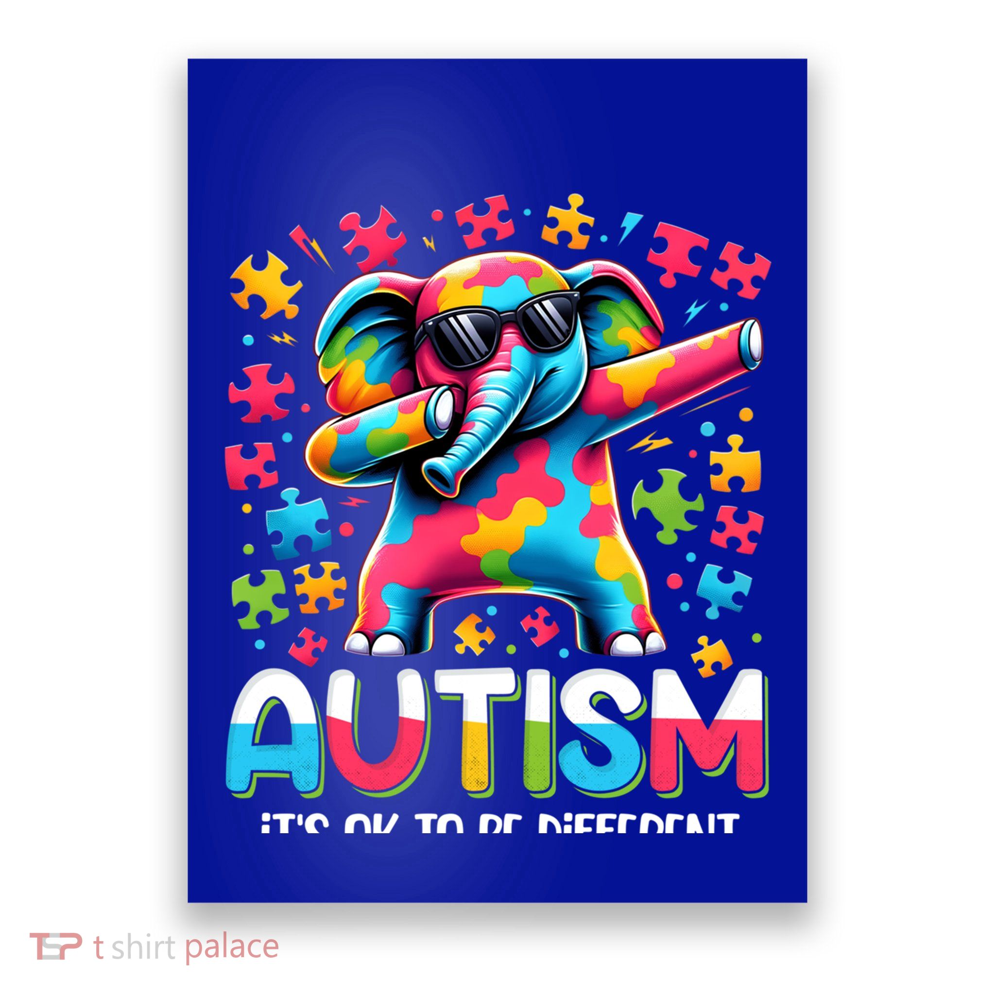 It’S Ok To Be Different Autism Awareness Dabbing Elephant Cute Gift Poster