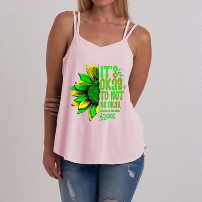 Its Okay To Not Be Okay Mental Health Awareness Sunflower Women's Strappy Tank