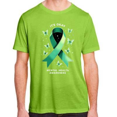 ItS Okay Tal Health Awareness Green Ribbon Great Gift Adult ChromaSoft Performance T-Shirt