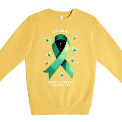 ItS Okay Tal Health Awareness Green Ribbon Great Gift Premium Crewneck Sweatshirt