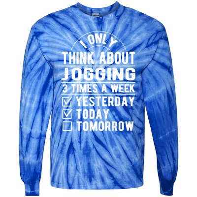 I Only Think About Jogging Sayings Running Quotes Runner Cute Gift Tie-Dye Long Sleeve Shirt