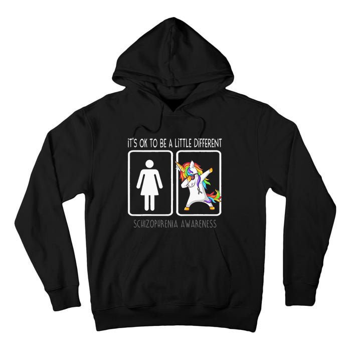 It's Ok To Be A Little Different Schizophrenia Awareness Tall Hoodie