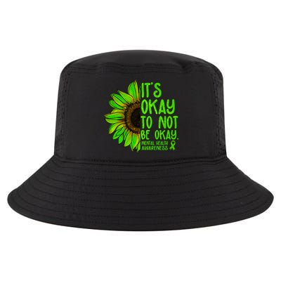 It's Okay To Not Be Okay Mental Health Awareness Green Sunflower Cool Comfort Performance Bucket Hat