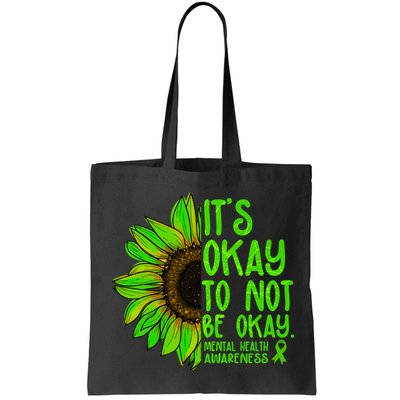 It's Okay To Not Be Okay Mental Health Awareness Green Sunflower Bag