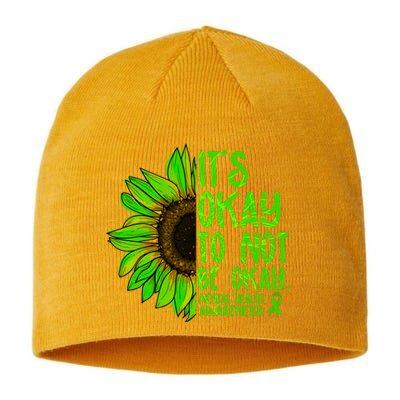 It's Okay To Not Be Okay Mental Health Awareness Green Sunflower Sustainable Beanie