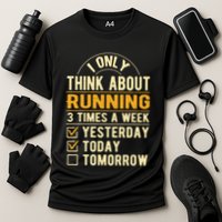 I Only Think About Running Sayings Runner Quotes Marathon Gift Cooling Performance Crew T-Shirt