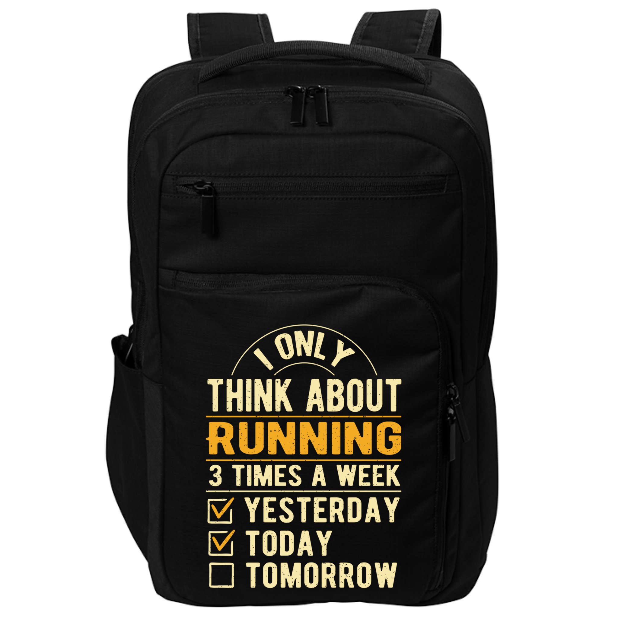I Only Think About Running Sayings Runner Quotes Marathon Gift Impact Tech Backpack
