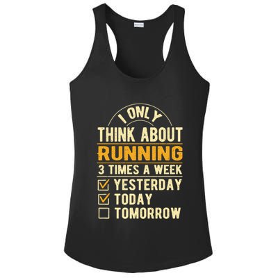 I Only Think About Running Sayings Runner Quotes Marathon Gift Ladies PosiCharge Competitor Racerback Tank