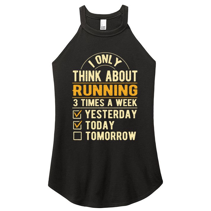 I Only Think About Running Sayings Runner Quotes Marathon Gift Women's Perfect Tri Rocker Tank