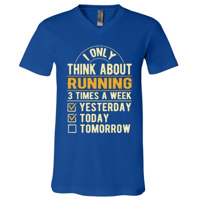 I Only Think About Running Sayings Runner Quotes Marathon Gift V-Neck T-Shirt