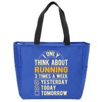 I Only Think About Running Sayings Runner Quotes Marathon Gift Zip Tote Bag