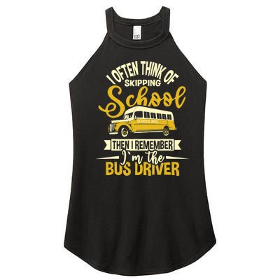 I Often Think Of Skipping School - School Bus Driver Women's Perfect Tri Rocker Tank