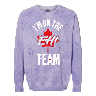 Im On The Eh Team Sports Funny Happy Canada Day Colorblast Crewneck Sweatshirt