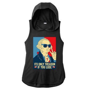 Its Only Treason If You Lose George Washington Ladies PosiCharge Tri-Blend Wicking Draft Hoodie Tank