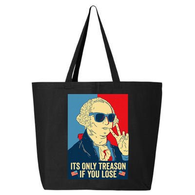 Its Only Treason If You Lose George Washington 25L Jumbo Tote