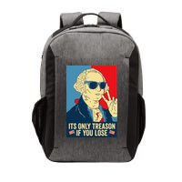 Its Only Treason If You Lose George Washington Vector Backpack