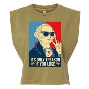 Its Only Treason If You Lose George Washington Garment-Dyed Women's Muscle Tee