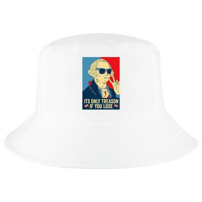 Its Only Treason If You Lose George Washington Cool Comfort Performance Bucket Hat