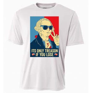 Its Only Treason If You Lose George Washington Cooling Performance Crew T-Shirt