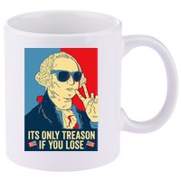 Its Only Treason If You Lose George Washington 11oz C Handle Ceramic Mug