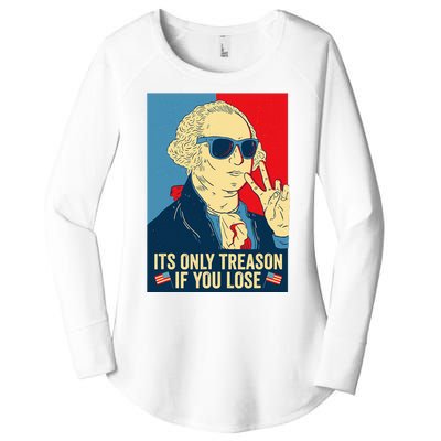 Its Only Treason If You Lose George Washington Women's Perfect Tri Tunic Long Sleeve Shirt