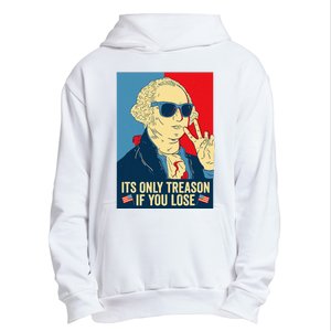 Its Only Treason If You Lose George Washington Urban Pullover Hoodie