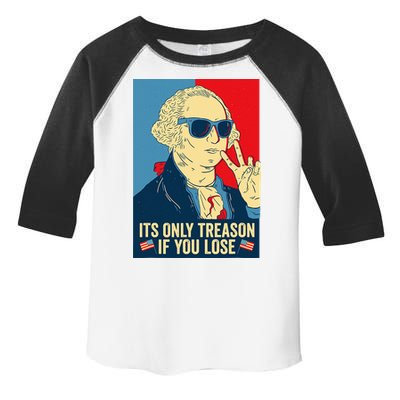Its Only Treason If You Lose George Washington Toddler Fine Jersey T-Shirt