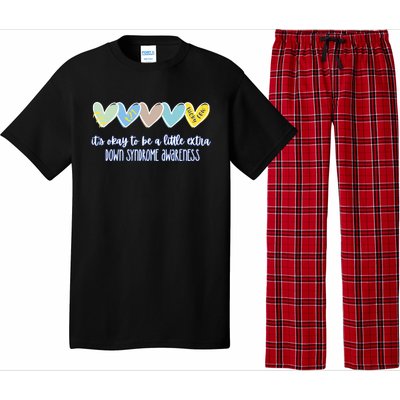 ItS Ok To Be A Little Extra Down Syndrome Awareness Pajama Set