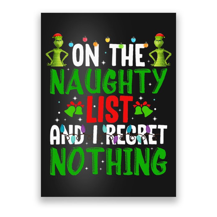 IM On The Naughty List And I Regret Nothing Poster