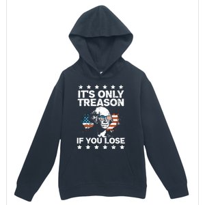 Its Only Treason If You Lose ShirtGeorge Washington July 4 Long Sleeve Urban Pullover Hoodie