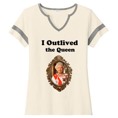 I Outlived The Queen Ladies Halftime Notch Neck Tee